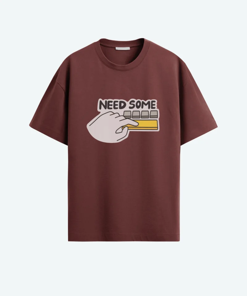Maroon color oversized Need some space T-shirt